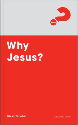 Why Jesus? Expanded Edition (Paperback)
