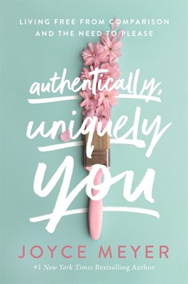 Authentically, Uniquely You (Paperback)