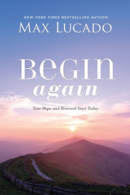 Begin Again (Paperback)