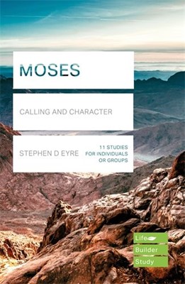 LifeBuilder: Moses (Paperback)