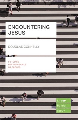 LifeBuilder: Encountering Jesus (Paperback)