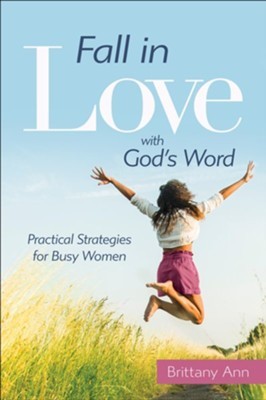 Fall in Love with God's Word (Paperback)