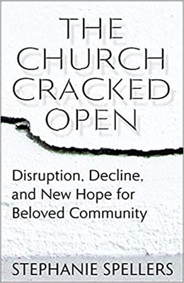 The Church Cracked Open (Paperback)