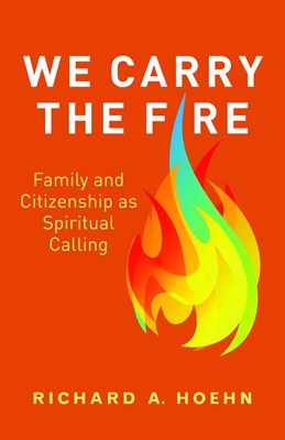 We Carry the Fire (Paperback)