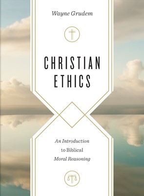 Christian Ethics (Hard Cover)