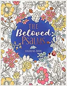 The Beloved Psalms Coloring Book (Paperback)
