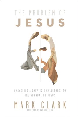 The Problem of Jesus (Paperback)