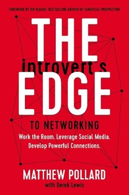 The Introvert's Edge to Networking (Paperback)