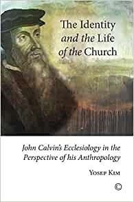 The Identity and the Life of the Church (Paperback)