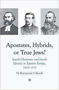 Apostates, Hybrids, or True Jews (Paperback)
