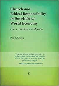 Church and Ethical Responsibility in the Midst of World Econ (Paperback)
