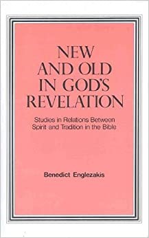 New and Old in God's Revelation (Paperback)