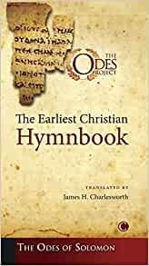 The Earliest Christian Hymnbook (Paperback)