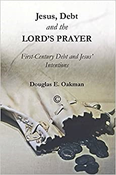Jesus, Debt, and the Lord's Prayer (Paperback)