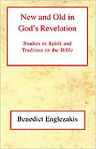 New and Old in God's Revelation (Hard Cover)