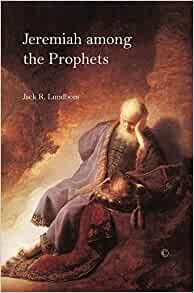 Jeremiah among the Prophets (Paperback)