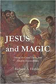 Jesus and Magic (Paperback)