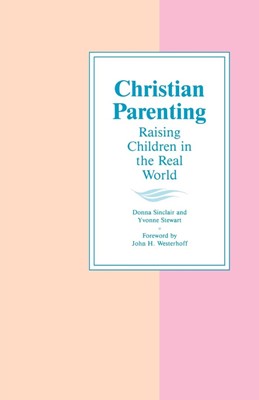 Christian Parenting (Paperback)