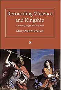 Reconciling Violence and Kingship (Paperback)