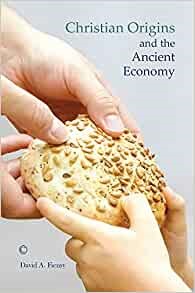 Christian Origins and the Ancient Economy (Paperback)
