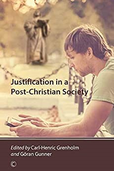 Justification in a Post-Christian Society (Paperback)