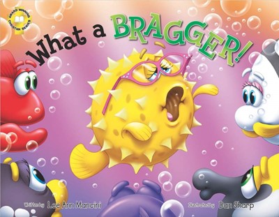 SeaKids: What a Bragger (Bragging) (Hard Cover)