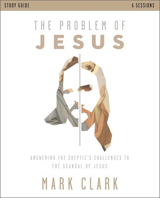 The Problem of Jesus Study Guide (Paperback)