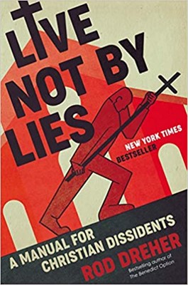 Live Not by Lies (Hard Cover)