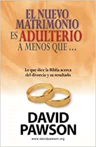 El Nuevo Matrimonio es Adulterio a Menos Que...? (Paperback)