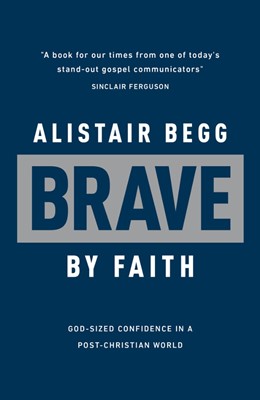Brave by Faith (Paperback)