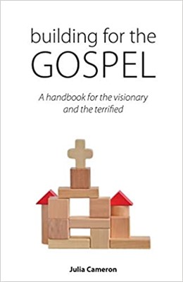 Building for the Gospel (Paperback)
