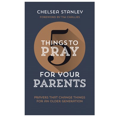 5 Things to Pray for Your Parents (Paperback)
