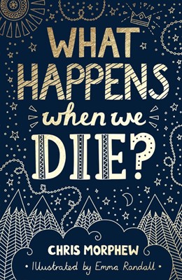 What Happens When We Die? (Paperback)