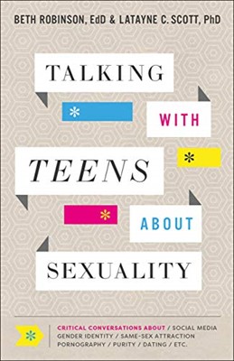 Talking with Teens about Sexuality (Paperback)