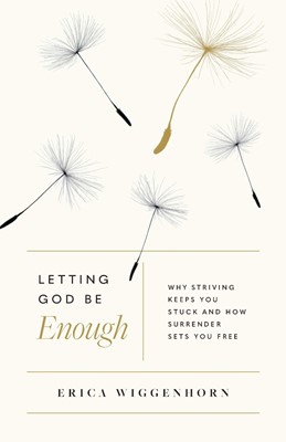 When God is Enough (Paperback)