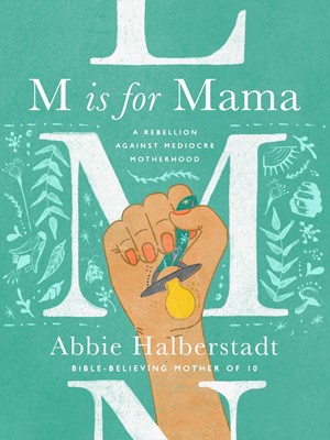 M Is for Mama (Hard Cover)