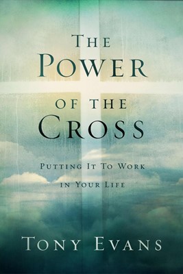 The Power Of The Cross (Hard Cover)