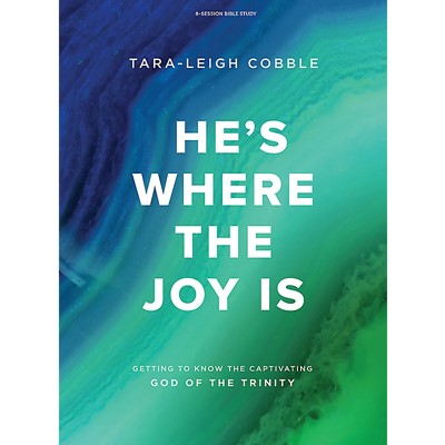 He's Where the Joy is Bible Study Book (Paperback)