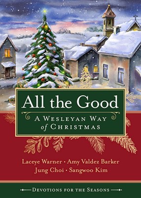 All the Good Devotions for the Season (Paperback)