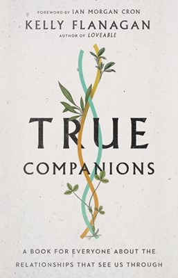 True Companions (Paperback)