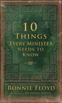 10 Things Every Minister Needs To Know (Hard Cover)