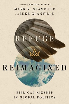 Refuge Reimagined (Paperback)