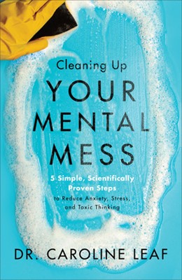 Cleaning Up Your Mental Mess (ITPE)