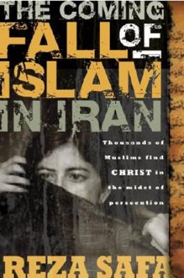 Coming Fall Of Islam In Iran (Paperback)