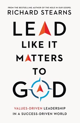 Lead Like it Matters to God (Hard Cover)