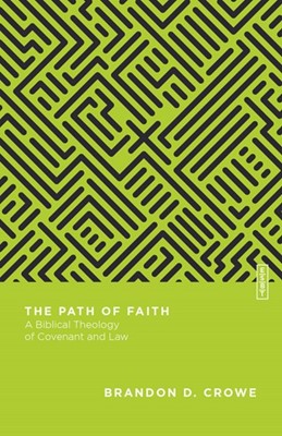The Path of Faith (Paperback)
