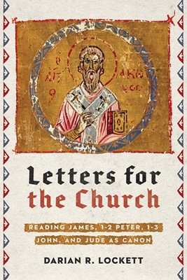 Letters for the Church (Paperback)