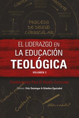 El liderazgo en la educación teológica, volumen 2 (Paperback)