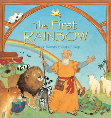 The First Rainbow (Hard Cover)
