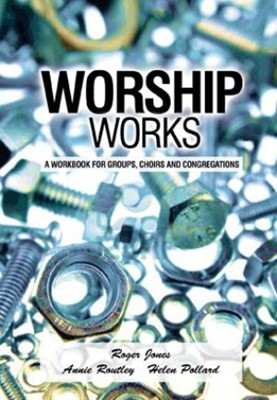 Worship Works (Paperback)